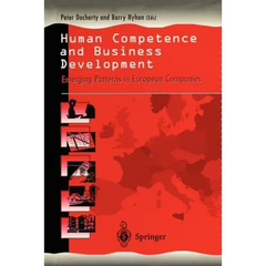 Human Competence and Business Development: Emerging Patterns in European Companies