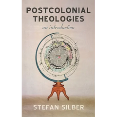 Postcolonial Theologies