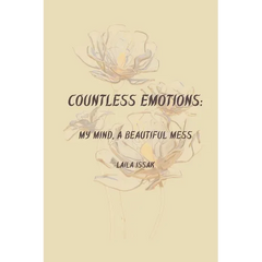 Countless Emotions: My Mind, a Beautiful Mess