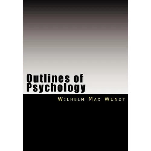 Outlines of Psychology
