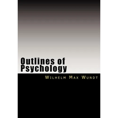Outlines of Psychology