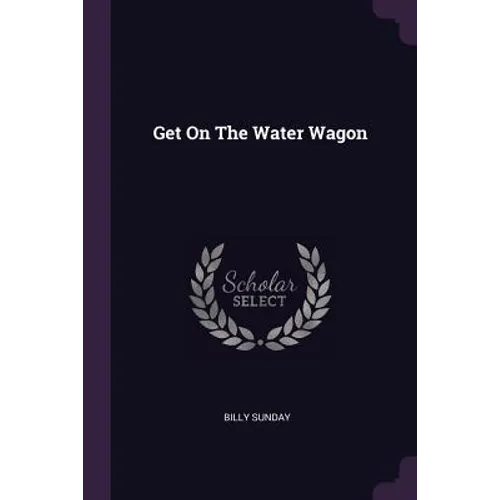 Get On The Water Wagon