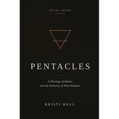 Pentacles: A Theology of Matter and the Authority of What Endures