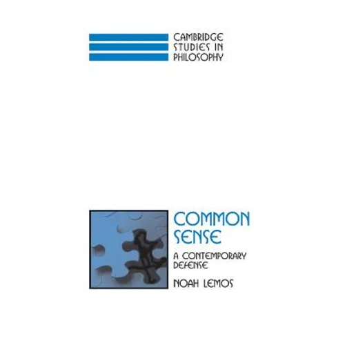 Common Sense: A Contemporary Defense