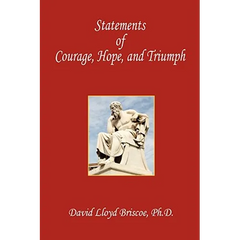 Statements of Courage, Hope, and Triumph