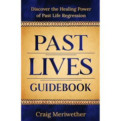 Past Lives Guidebook