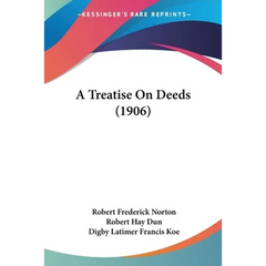 A Treatise On Deeds (1906)