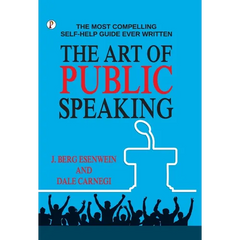 The Art of Public Speaking