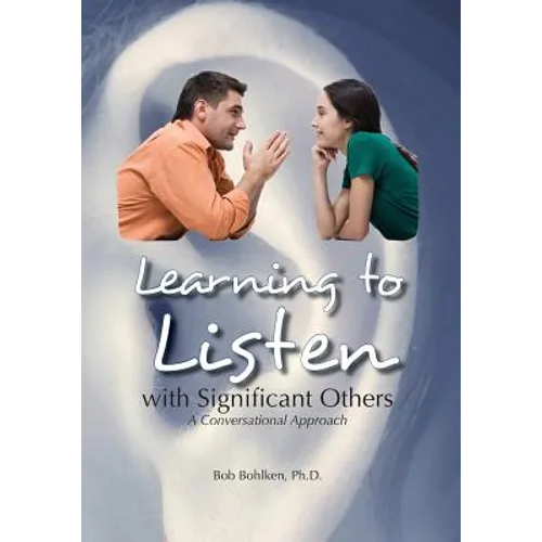 Learning to Listen with Significant Others