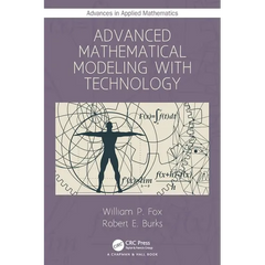 Advanced Mathematical Modeling with Technology