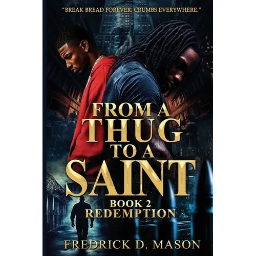 From A Thug To A Saint Book 2