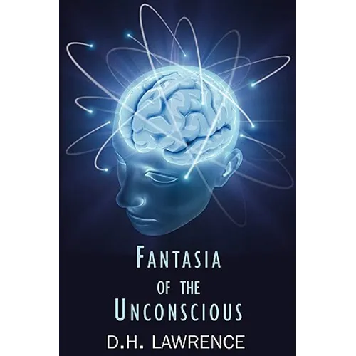 Fantasia of the Unconscious