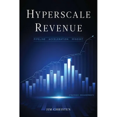 Hyperscale Revenue: Pipeline Acceleration Mindset