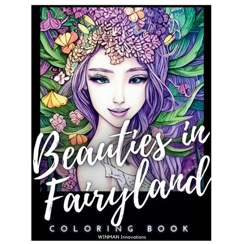 Beauties in Fairyland Coloring Book