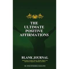 The Ultimate Positive Affirmations - Blank Journal