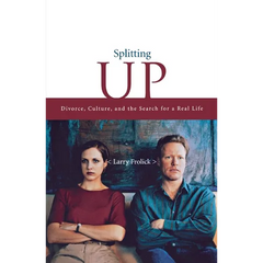 Splitting Up: Divorce, Culture, and the Search for a Real Life