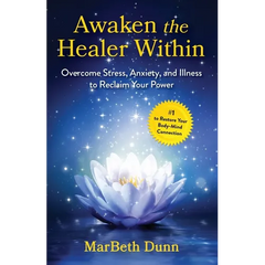 Awaken the Healer Within