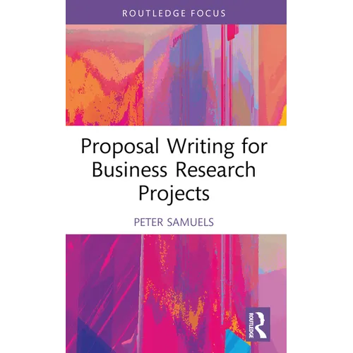 Proposal Writing for Business Research Projects