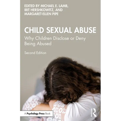 Child Sexual Abuse: Why Children Disclose or Deny Being Abused