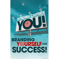 You! Branding Yourself for Success