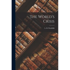 The World's Crisis