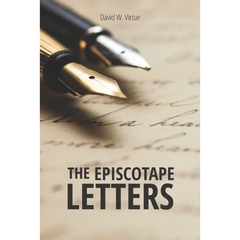 The Episcotape Letters: A series of satirical essays on the state of The Episcopal Church and their implications for the wider Anglican Communion