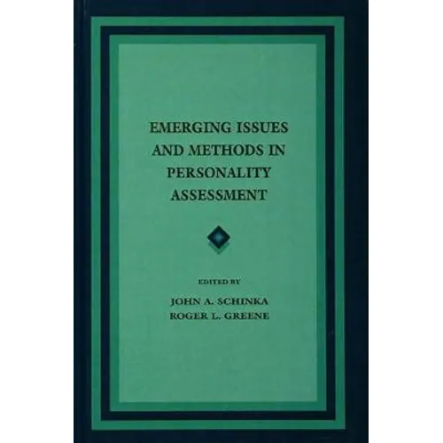 Emerging Issues and Methods in Personality Assessment