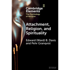Attachment, Religion, and Spirituality