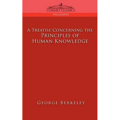 A Treatise Concerning the Principles of Human Knowledge