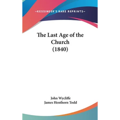 The Last Age of the Church (1840)