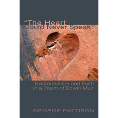 The Heart Could Never Speak