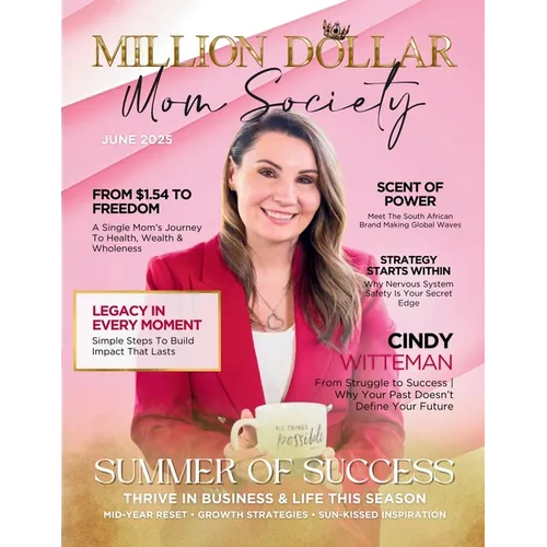Million Dollar Mom Society Magazine