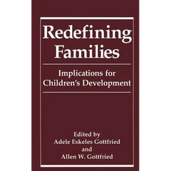 Redefining Families: Implications for Children's Development