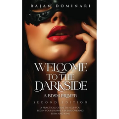 Welcome to the Darkside: A BDSM Primer