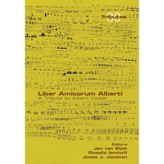 Liber Amicorum Alberti. A Tribute to Albert Visser