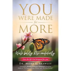 You Were Made for More: Live the life God designed for you