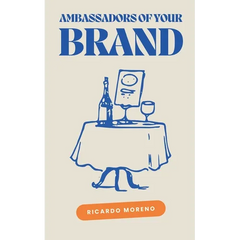 Ambassadors of Your Brand