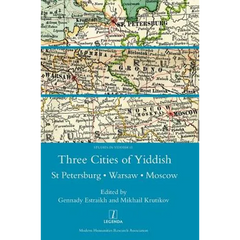 Three Cities of Yiddish: St Petersburg, Warsaw and Moscow