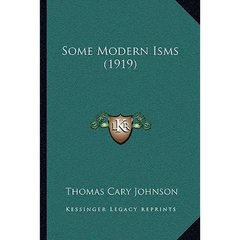 Some Modern Isms (1919)