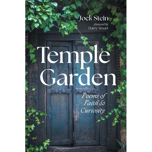Temple Garden: Poems of Faith and Curiosity