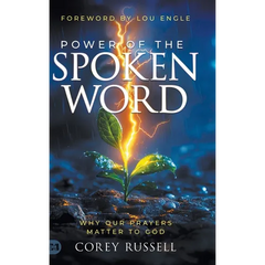 Power of the Spoken Word: Why Our Prayers Matter to God