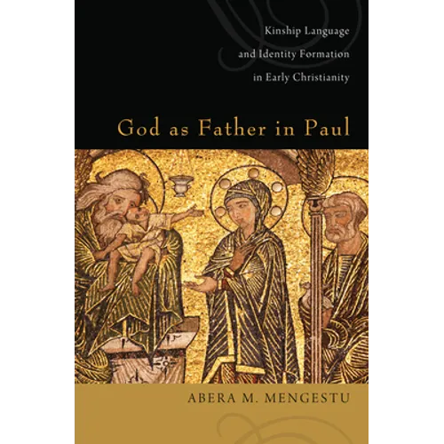 God as Father in Paul