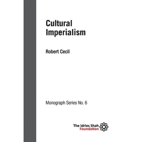 Cultural Imperialism: ISF Monograph 6