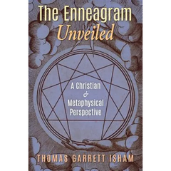 The Enneagram Unveiled: A Christian & Metaphysical Perspective
