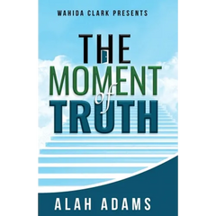 The Moment of Truth
