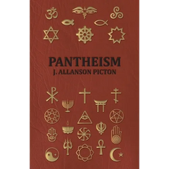 Pantheism - Its Story and Significance