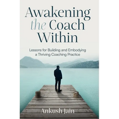 Awakening the Coach Within: My Transition from Employee to Entrepreneur