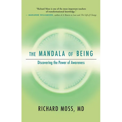 The Mandala of Being: Discovering the Power of Awareness