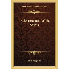 Predestination Of The Saints
