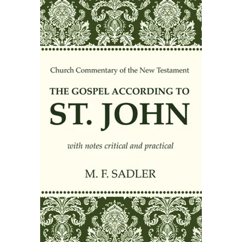 The Gospel According to St. John